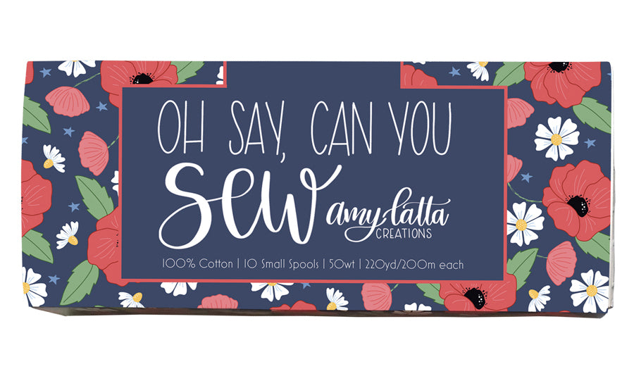 Oh Say, Can you Sew by Amy Latta