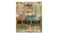 On Your Mark by Seth Apter
