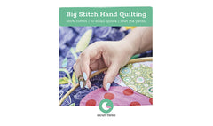 Big Stitch Hand Quilting by Sarah Fielke